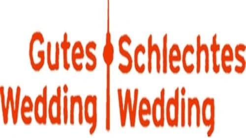 Gutes Wedding, schlechtes Wedding Bild 1