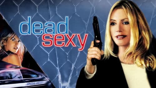 Dead Sexy - Sexy, aber tot! Bild 2