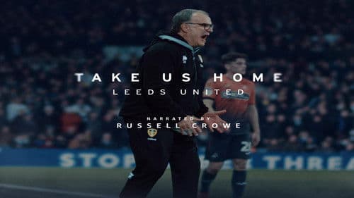 Take Us Home: Leeds United Bild 5