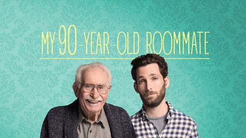 My 90 Year Old Roommate Bild 1