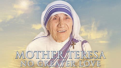 Mother Teresa: No Greater Love Bild 2