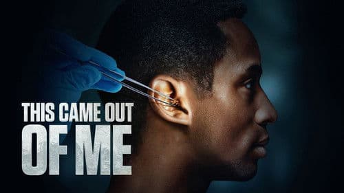 This Came Out of Me Bild 1