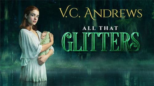 V.C. Andrews' All That Glitters Bild 2