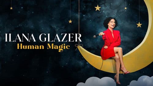 Ilana Glazer: Human Magic Bild 3