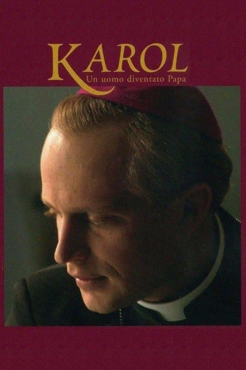Karol - Ein Mann, der Papst wurde