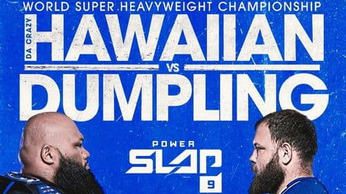 Power Slap 9: Da Crazy Hawaiian vs. Dumpling Bild 1