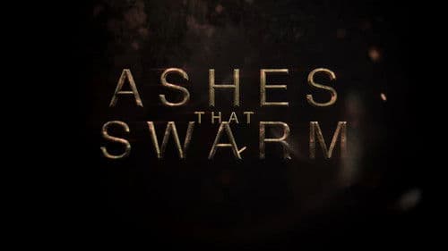 Ashes That Swarm Bild 1