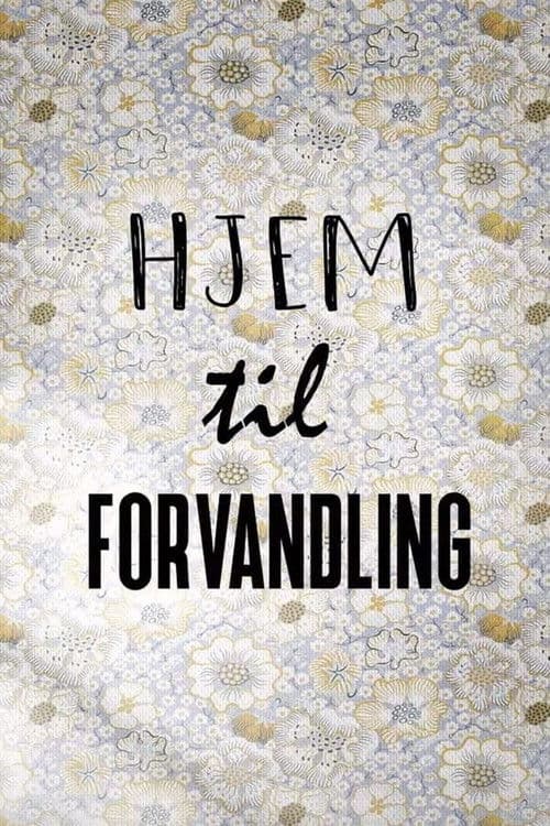 Hjem til forvandling