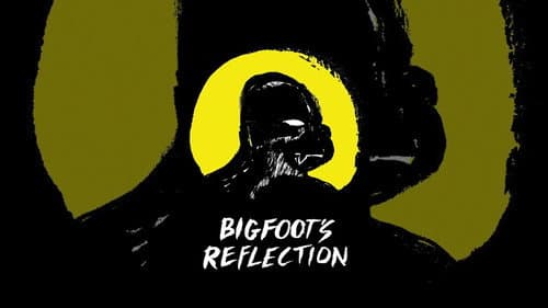 Bigfoot's Reflection Bild 1
