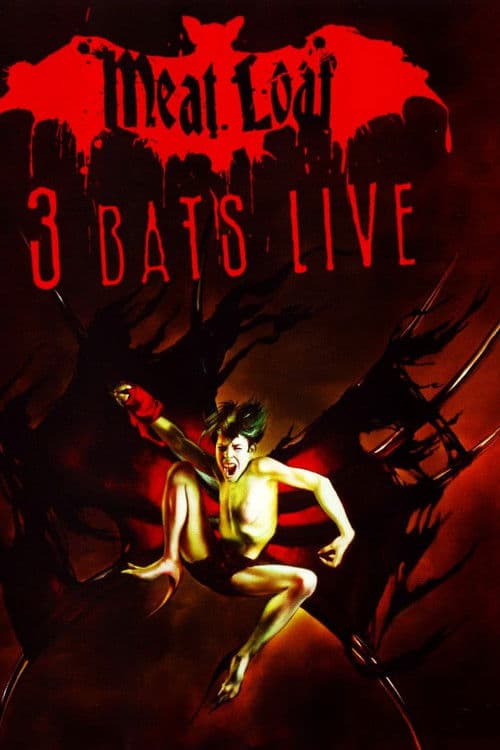 Meat Loaf: 3 Bats Live