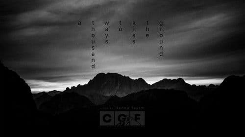 A Thousand Ways to Kiss the Ground Bild 1