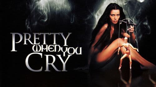 Pretty When You Cry Bild 1