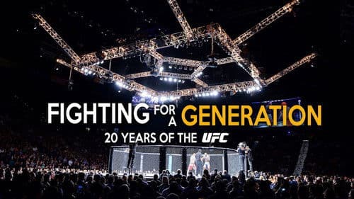 Fighting for a Generation: 20 Years of the UFC Bild 1