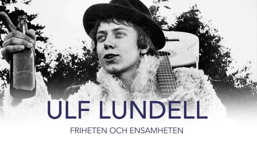 Ulf Lundell - friheten och ensamheten Bild 1