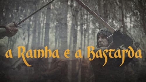 A Rainha e a Bastarda Bild 1