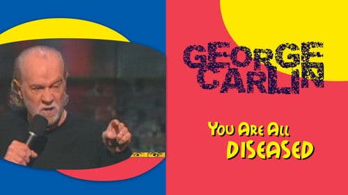 George Carlin: You Are All Diseased Bild 3
