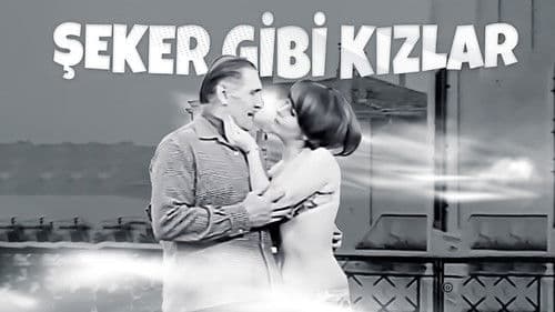 Şeker Gibi Kızlar Bild 3