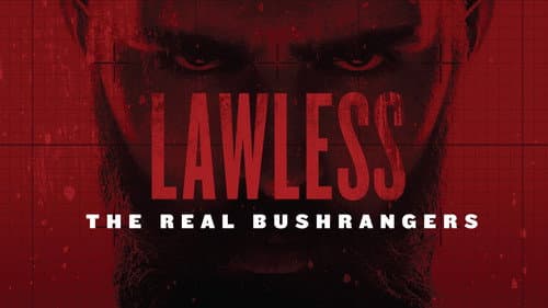 Lawless: The Real Bushrangers Bild 1