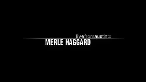 Merle Haggard: Live from Austin, TX Bild 3
