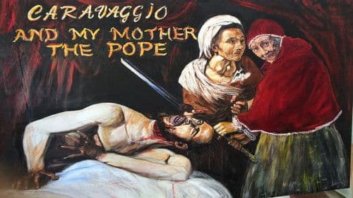 Caravaggio and My Mother the Pope Bild 1