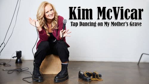 Kim McVicar: Tap Dancing on My Mother's Grave Bild 1