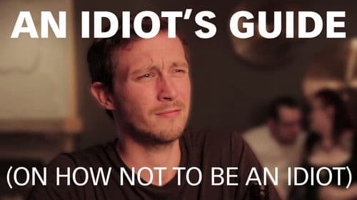 An Idiot's Guide (On How Not to be an Idiot) Bild 1