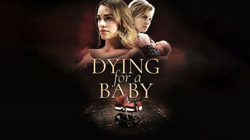 Dying for a Baby Bild 3