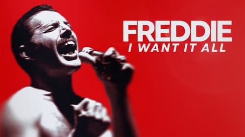 Freddie: I Want it All Bild 1