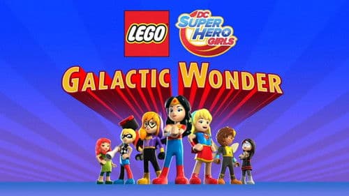 LEGO DC Super Hero Girls: Galactic Wonder Bild 1