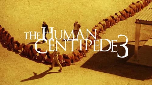 The Human Centipede 3 (Final Sequence) Bild 2