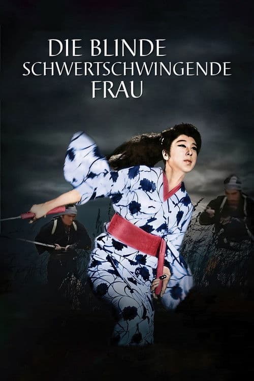 Die blinde schwertschwingende Frau