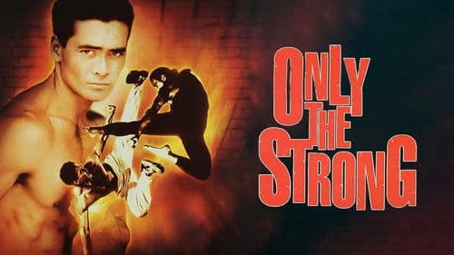 Only the Strong Bild 5