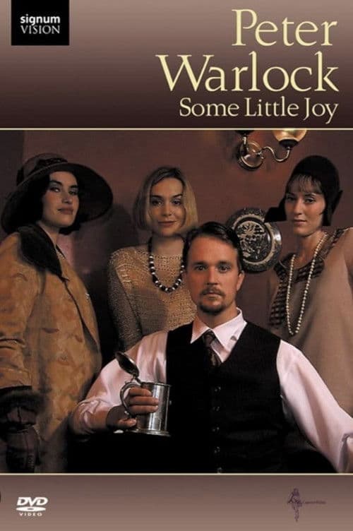 Peter Warlock: Some Little Joy