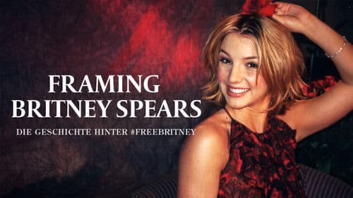 Framing Britney Spears - Die Geschichte hinter #freebritney Bild 1