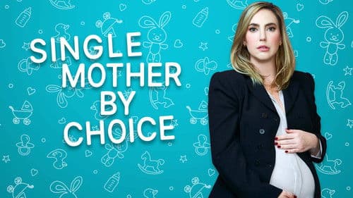 Single Mother by Choice Bild 3