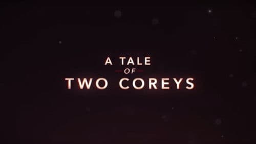 A Tale of Two Coreys Bild 3