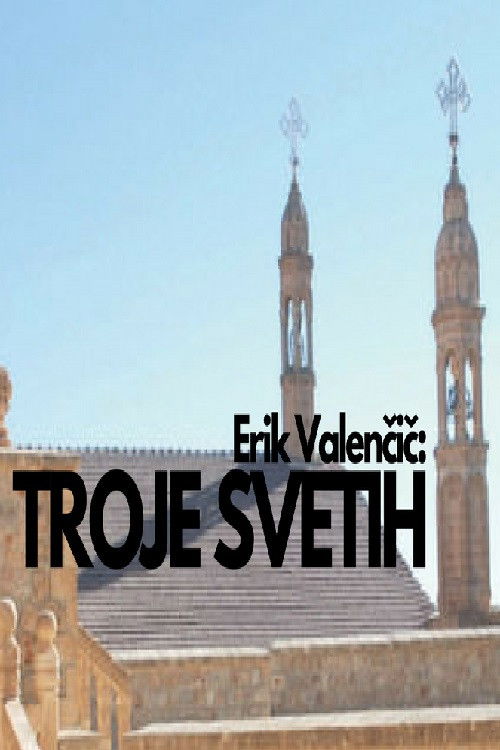 Troje svetih