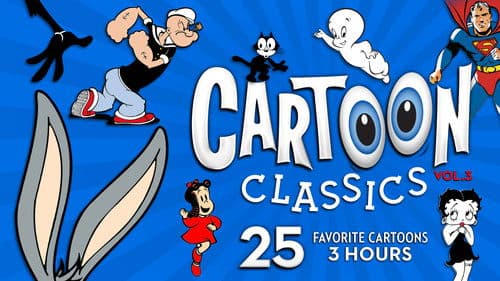 Cartoon Classics - Vol. 3: 25 Favorite Cartoons - 3 Hours Bild 1