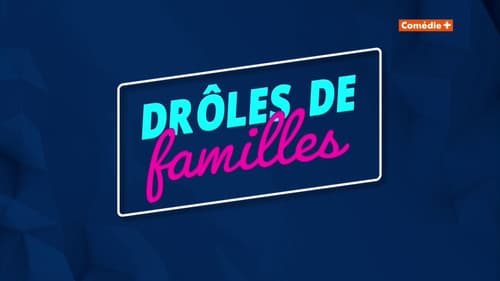 Drôles de familles Bild 1