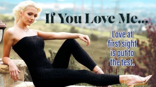 If You Love Me... Bild 1