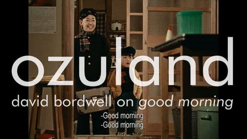 Ozuland: David Bordwell on Good Morning Bild 3