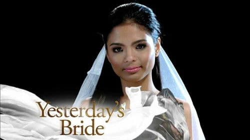 Yesterday's Bride Bild 1