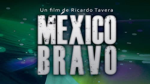México Bravo - La Candidata Bild 1