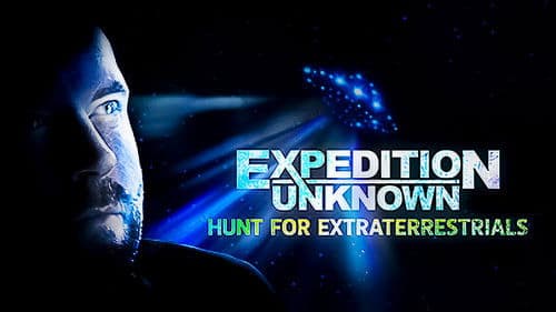Expedition Unknown: Hunt for Extraterrestrials Bild 1