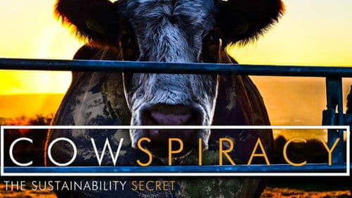 Cowspiracy - Das Geheimnis der Nachhaltigkeit Bild 2