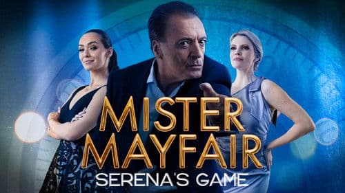 Mister Mayfair: Serena's Game Bild 1