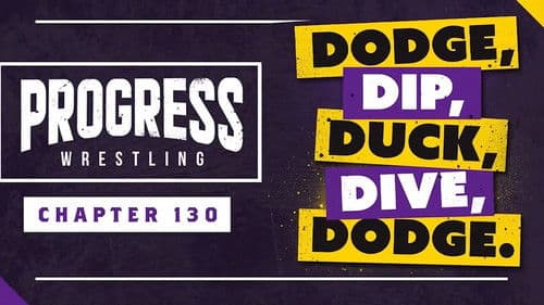 PROGRESS Chapter 130: Dodge, Dip, Duck, Dive, Dodge Bild 1