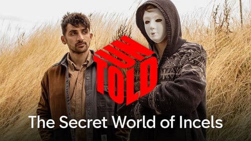 UNTOLD: The Secret World of Incels Bild 6