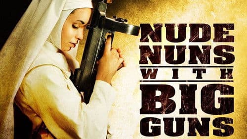 Nude Nuns With Big Guns Bild 2