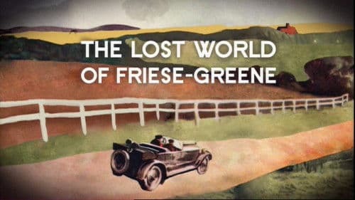 The Lost World of Friese-Greene Bild 1